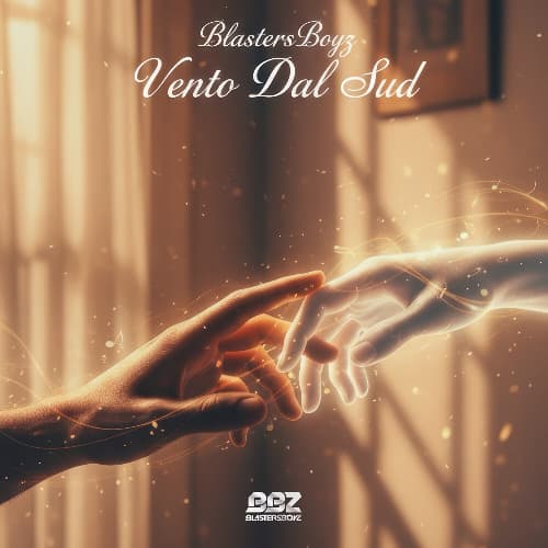 BlastersBoyz - Vento Dal Sud