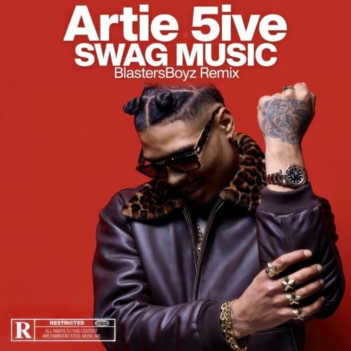 Artie 5ive - Swag Music (BlastersBoyz Remix)