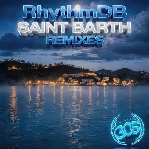 RhythmDB - Saint Barth (BlastersBoyz Remix)
