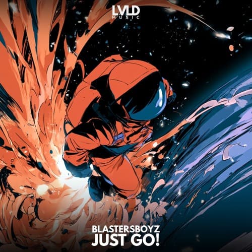 BlastersBoyz - Just Go! (Original Mix)