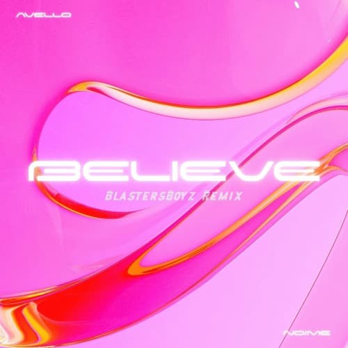 AVELLO & No-Me - Believe (BlastersBoyz Remix)