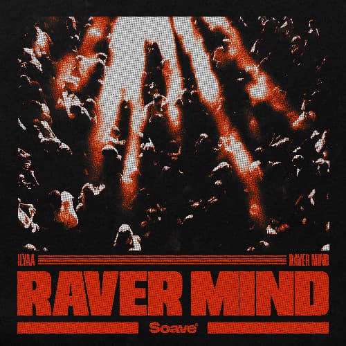 ILYAA - Raver Mind (Free Download)