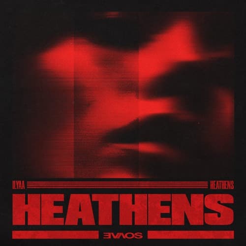 ILYAA - Heathens (FREE EXTENDED DL)