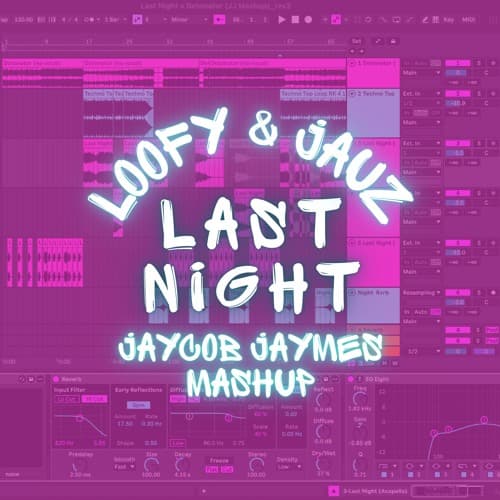 Last Night (Loofy x Jauz Mashup)(Extended)