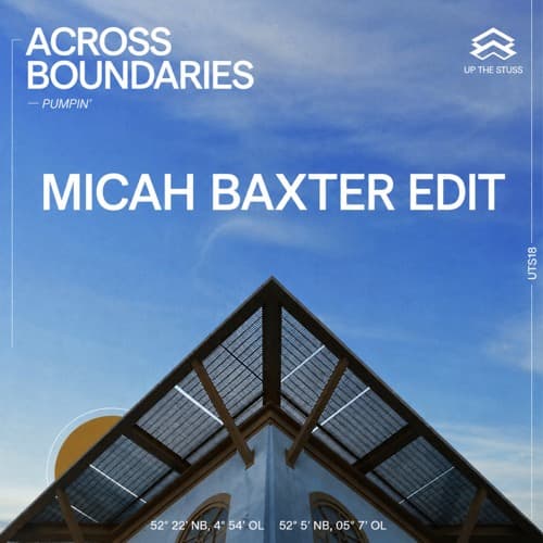 Pumpin' (Micah Baxter Edit)