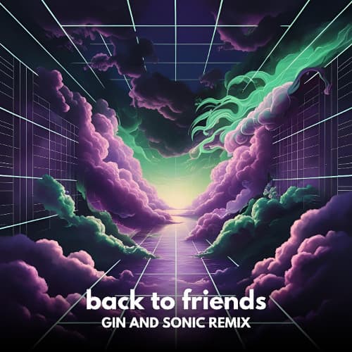 sombr - back to friends (Gin and Sonic Remix)