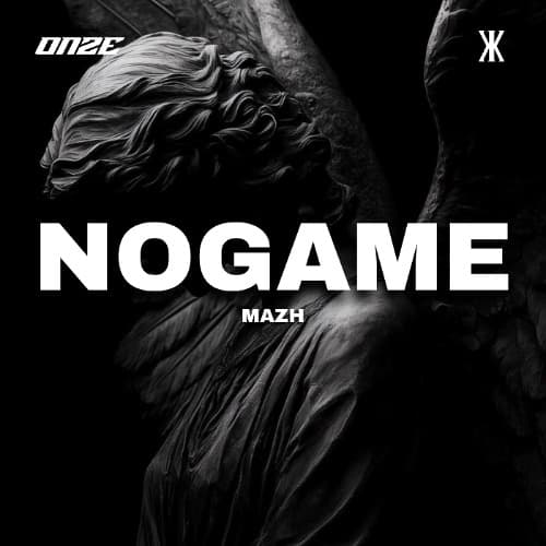 PREMIERE : MAZH - No Game