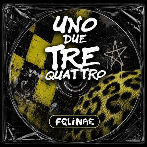 Felinae -Uno, Due, Tre, Quattro (Original Mix)
