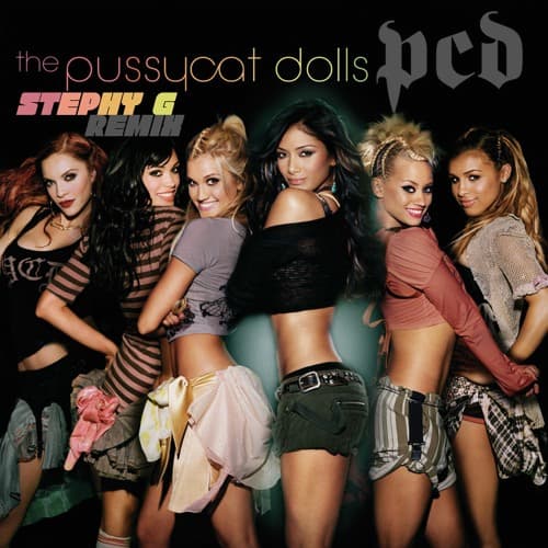 The Pussycat Dolls - Buttons(STEPHY G REMIX)