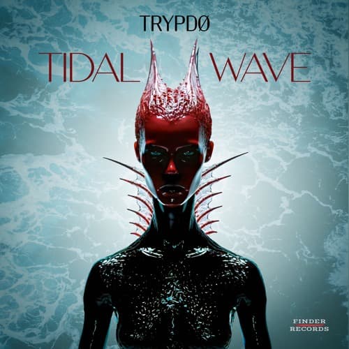 TIDAL WAVE