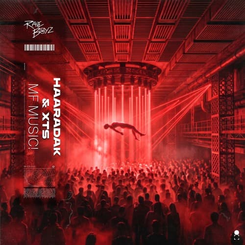 Haaradak & XTS - MF MUSIC!
