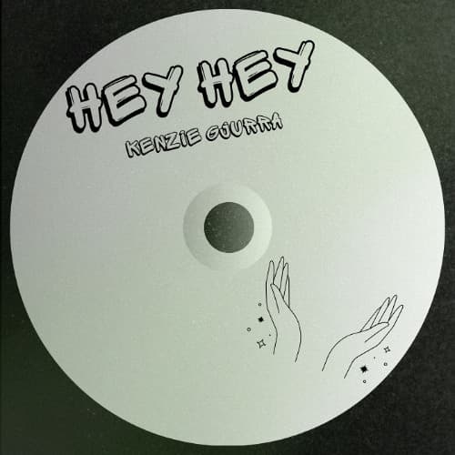 Kenzie Gjurra - Hey Hey (Supported By Cloonee) (Free Download)