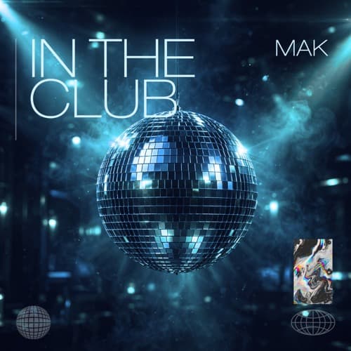 Mak - In the Club (Extended Mix)