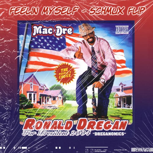 Mac Dre - Feelin Myself (SCHMUX Flip)