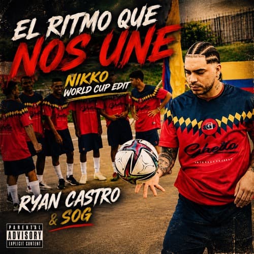El Ritmo Que Nos Une (NIKKO World Cup Edit)