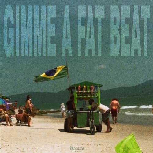 KHAYTO - GIMME A FAT BEAT