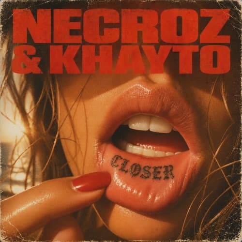 Necroz & Khayto - Closer