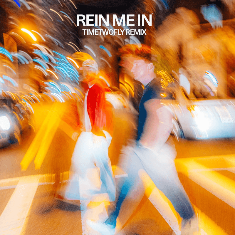 Sam Fender & Olivia Dean - Rein Me In (TimeTwoFly Remix)