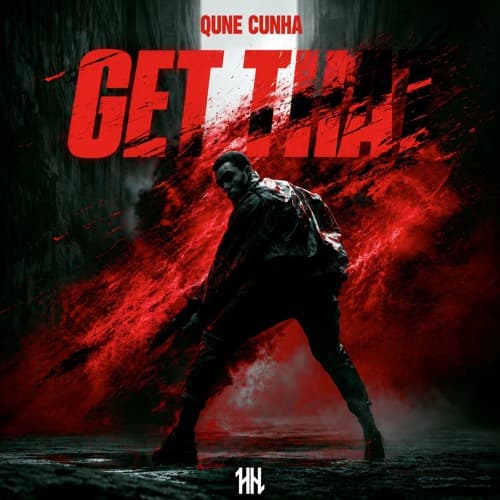 QUNE x CUNHA - GET THAT