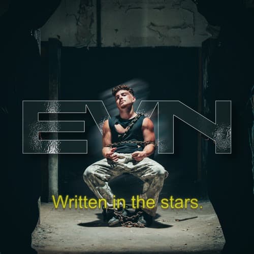 EVN - WRITTEN IN THE STARS