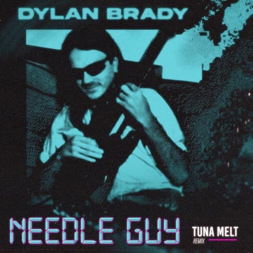 Dylan Brady - Needle Guy (Tuna Melt Remix)