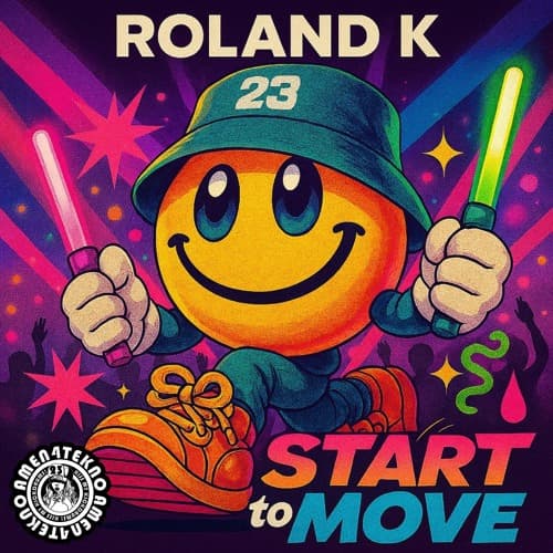 Roland K - Start to move (OUT WITH AMEN4TEKNO)