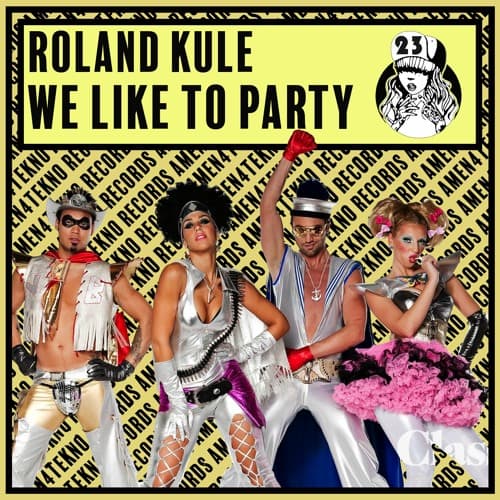 Roland.K - We Like To Party FREE DL (OUT ON AMEN4TEKNO)