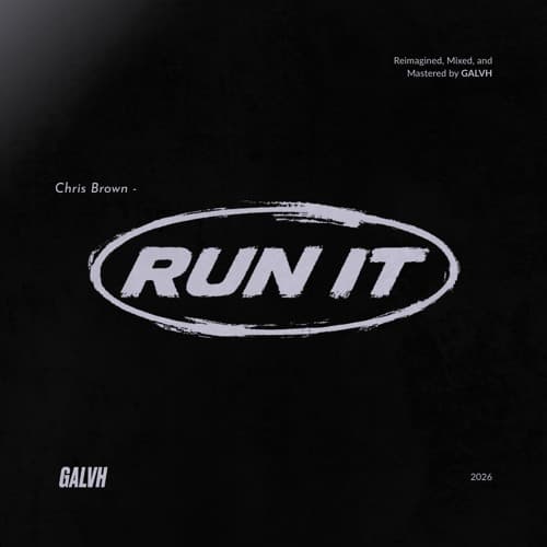 Chris Brown - Run It (GALVH Edit) Pitched +1