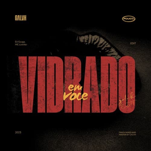 Vidrado Em Voce ( GALVH EDIT ) || HYPEDDIT #5 WORLD
