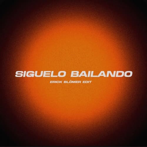 Siguelo Bailando (Erick Blömer 'Set Me Free' Edit) - Ozuna