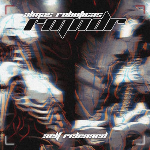 RMNDR - Almas Roboticas (FREE DOWNLOAD)