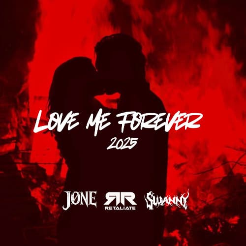 RTL8 X JØNE X SWANNY - LOVE ME FOREVER 2025