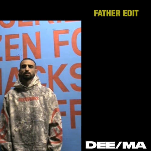 FATHER (DEE/MA INDIE DANCE EDIT)