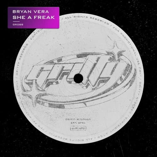 Bryan Vera - She A Freak