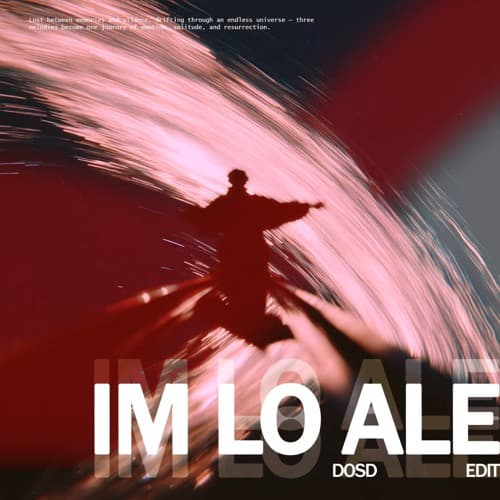 Im Lo Ale (DOSD Edit)