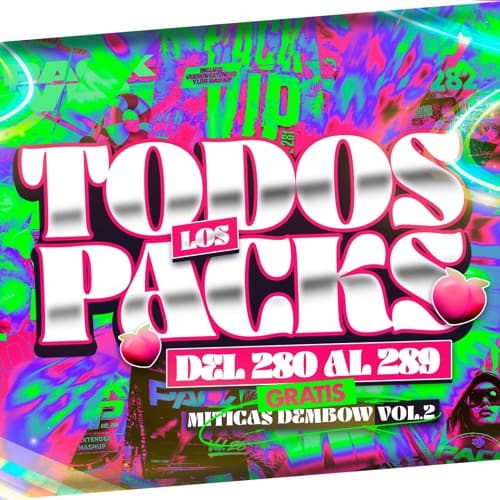 TODOS LOS PACKS DEL 280 AL 289 GRATIS MITICAS DEMBOW VOL.2