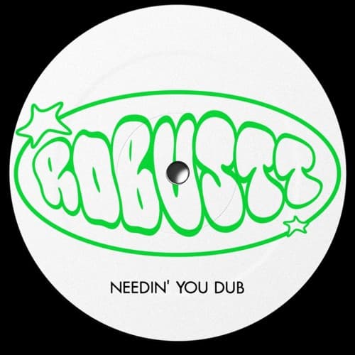 NEEDIN' YOU DUB