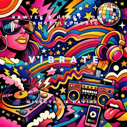 Vibrate (Davire & Divectro Edit)
