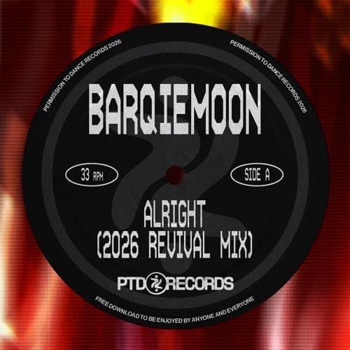 Barqiemoon - Alright (2026 Revival Mix)