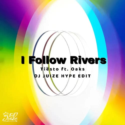 Tiësto - I Follow Rivers (Dj Juize Hype Edit)