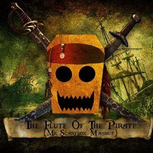 The Flute Of The Pirate - New World Sound & Thomas N. VS Rebel (Mr Scarybox Mashup)