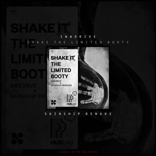 Shake It - INNDRIVE (SKINSHIP REMODE)_ Shake The Limited Booty