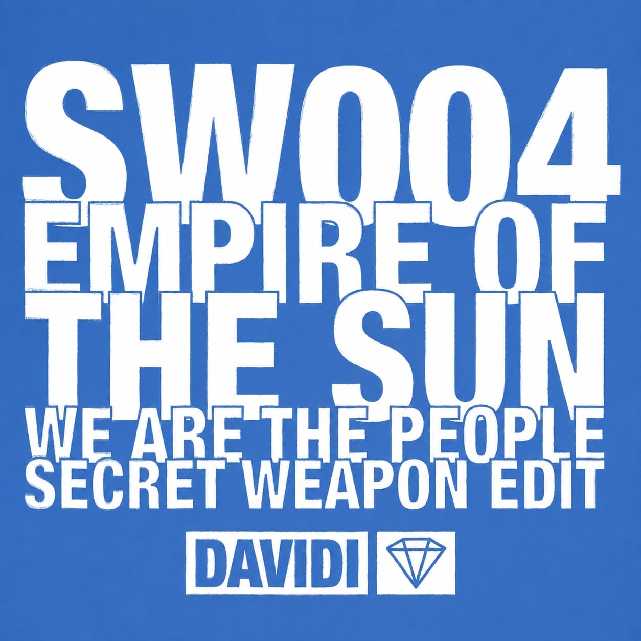 Empire Of The Sun - We Are The People (Davidi Secret Weapon Edit)