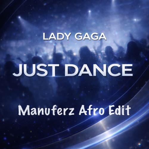 Lady Gaga - Just Dance (Manuferz Afro Edit)