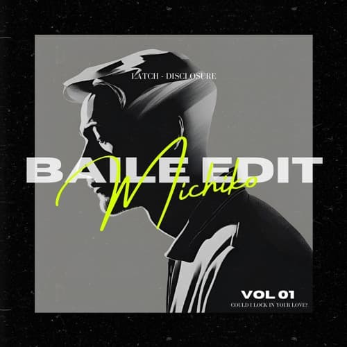 Latch - Sam Smith x Disclosure (Baile)