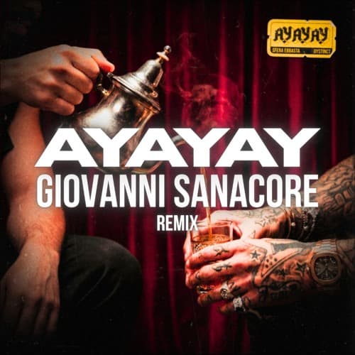Sfera Ebbasta - Ayayay (Giovanni Sanacore Remix)