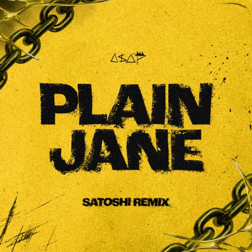 A$AP Ferg - Plain Jane (SATOSHI Remix)
