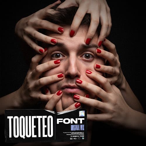 Font - Toqueteo (Extended Mix)