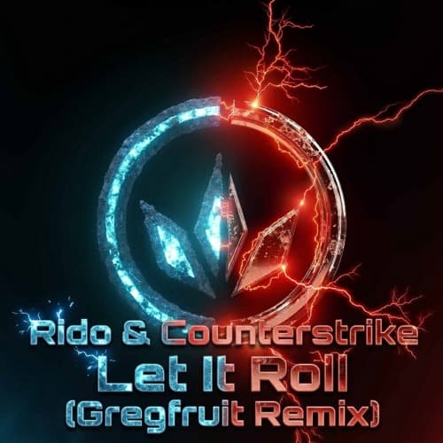 Rido & Counterstrike - Let It Roll (Gregfruit Remix)
