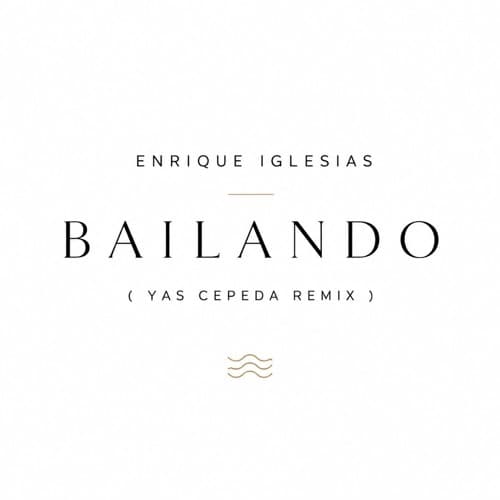 Enrique Iglesias - Bailando ( Yas Cepeda Remix )